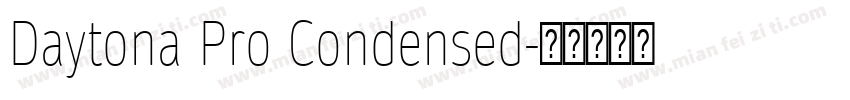 Daytona Pro Condensed字体转换